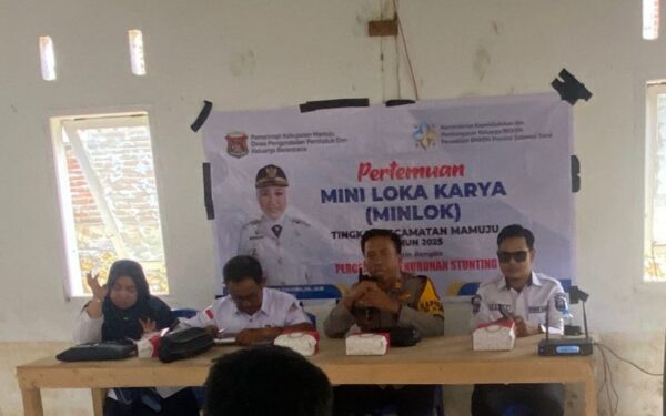 LOKA KARYA MINI (LOKMIN)  TINGKAT KECAMATAN MAMUJU TAHUN 2025 PERCEPATAN PENURUNAN STUNTING DI DESA TADUI